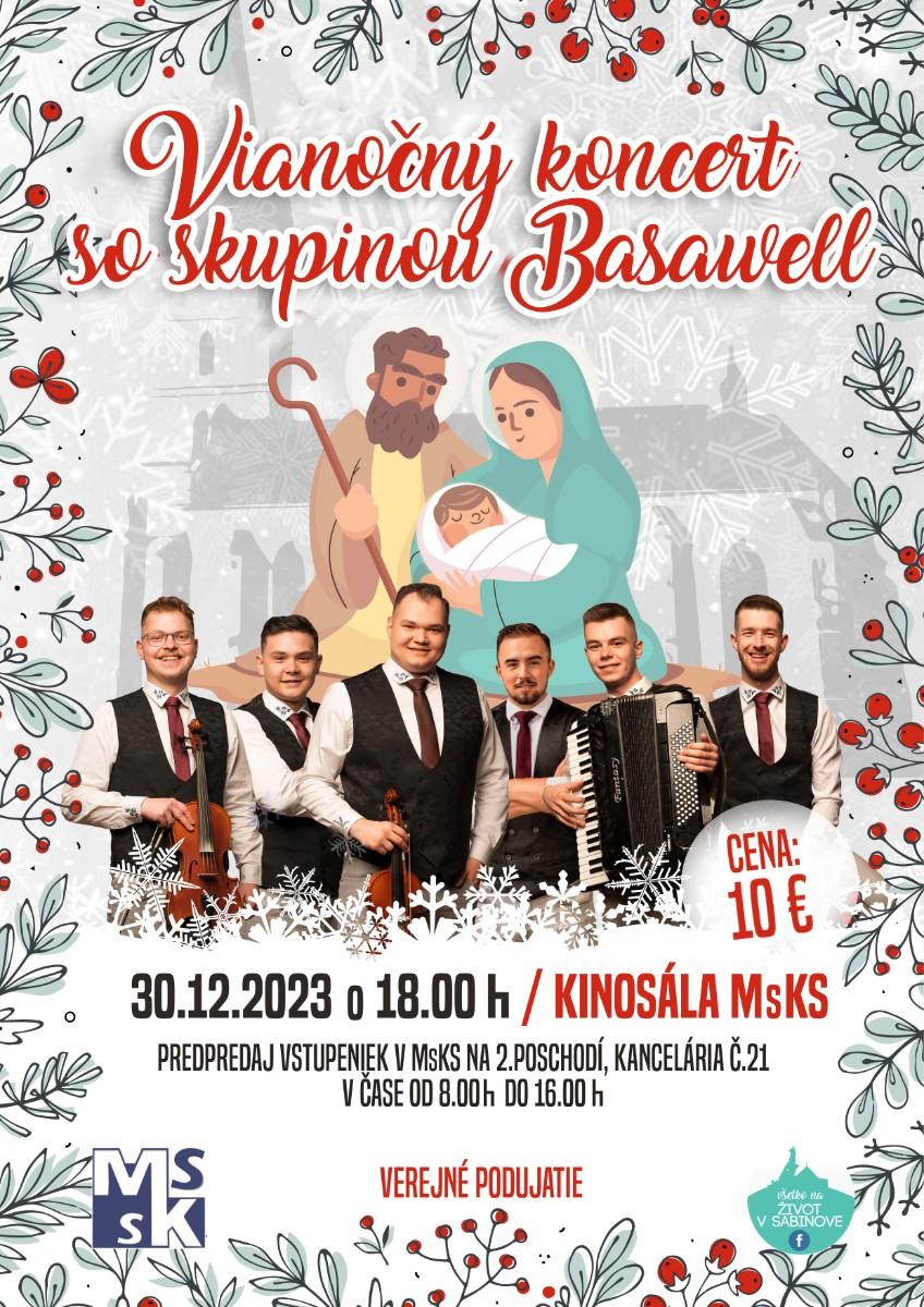 Vianočný koncert so skupinou BASAWELL